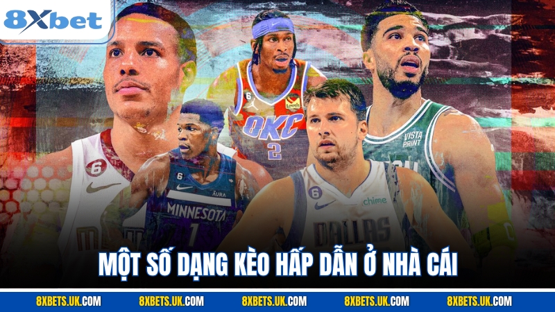 Một số dạng kèo hấp dẫn ở nhà cái