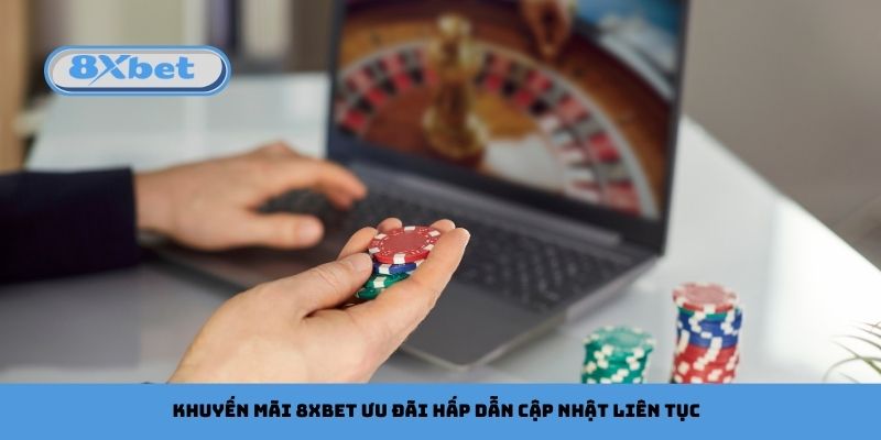 khuyến mãi 8xbet