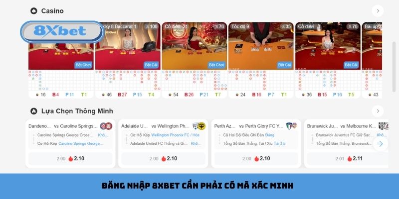 Đăng nhập 8xbet cần phải có mã xác minh
