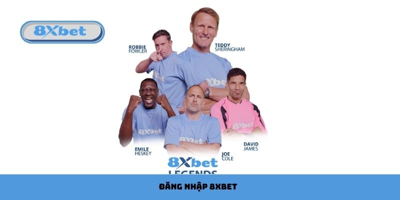đăng nhập 8xbet