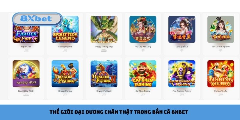 Thế giới đại dương chân thật trong bắn cá 8xbet